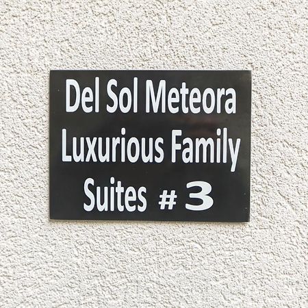 Del Sol #3 Meteora Luxurious Family Suites Kalambaka Zewnętrze zdjęcie